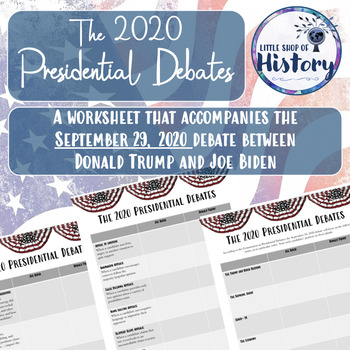 Preview of Presidential Debate Worksheet- September 29, 2020 DIGITAL