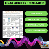 Big 20: Georgia as a Royal Colony SS8H2 Spiral Review, No Prep!