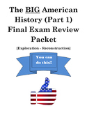 Big American History Review Packet - Exploration through R