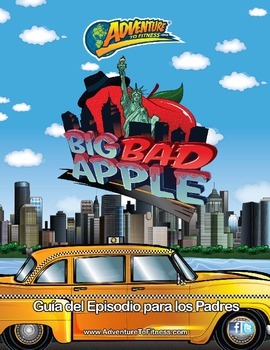 Preview of Big Bad Apple Parent Episode Guide - Spanish