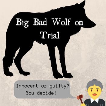 Preview of Big Bad Wolf on Trial - Innocent or Guilty?
