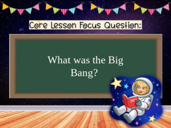 Preview of Big Bang Lesson Plan