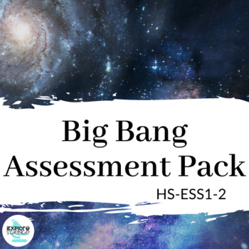 Preview of Assessment Bundle - Evidence for the Big Bang Theory - NGSS HS-ESS1-2