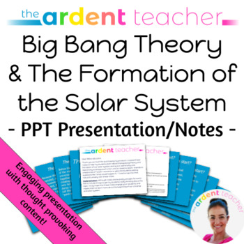 Preview of Big Bang Theory and Formation of the Solar System PPT Notes/Presentation