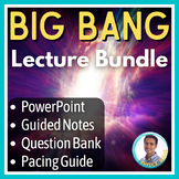 Big Bang Theory PPT Bundle | Astronomy | Space Science | F