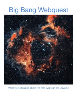 Preview of Big Bang Webquest for Online/Digital/Distance Learning