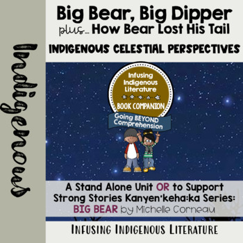 Preview of Big Bear, Big Dipper, How Bear Lost His Tail Lessons - Indigenous Resource