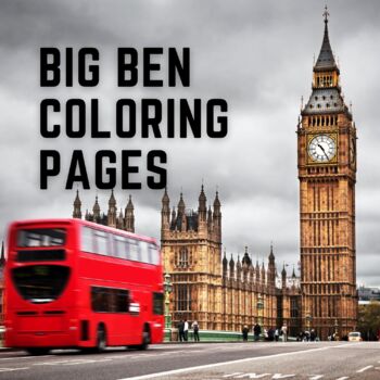 Preview of Big Ben Coloring Pages - Big Ben Activities - British History