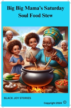 Preview of Ebook: Big Big Mama's Saturday Soul Food Stew