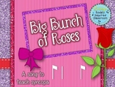 Big Bunch of Roses: a folk song to teach syncopa