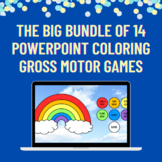 Big Bundle of 14 PowerPoint Coloring Gross Motor Games