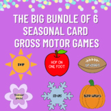 Big Bundle of Seasonal Gross Motor Games! Perfect for PT & OT