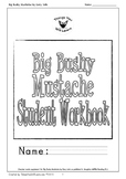 Big Bushy Mustache Student Workbook