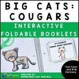 Big Cats: Cougars Interactive Foldable Booklets 