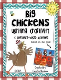 "Big Chickens" Writing Craftivity