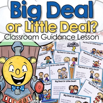 Preview of Big Deal Little Deal Activity Counseling Lesson: How Big is the Problem?