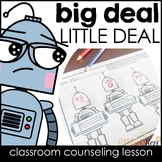 Big Deal Little Deal Counseling Lesson: Problem Size and R