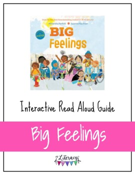 Preview of Big Feelings: Interactive Read Aloud Guide (Printable Post-Its)