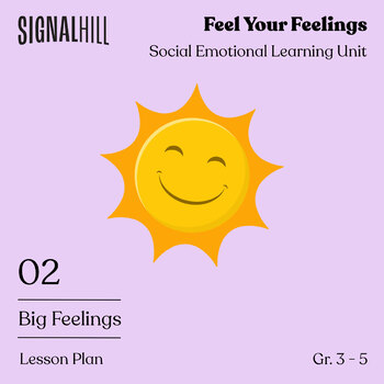 Preview of Big Feelings | Social Emotional Learning Lesson Plan