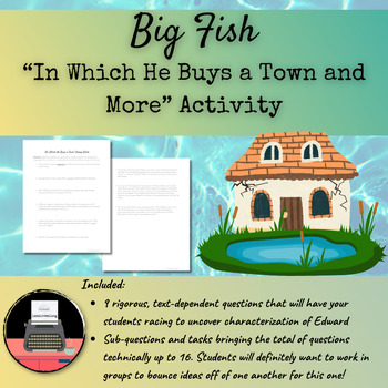 Preview of Big Fish: "In Which He Buys a Town and More" Group Analysis Activity
