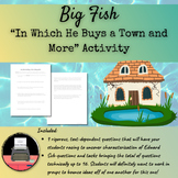 Big Fish: "In Which He Buys a Town and More" Group Analysi