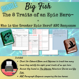Big Fish/ The Odyssey: 8 Traits of an Epic Hero + Comparat
