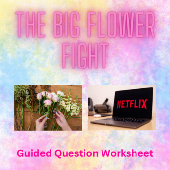Preview of Big Flower Fight (Netflix) - Worksheet