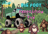 Big Foot Preposition Help - Beside, Under, Over, Inside, E