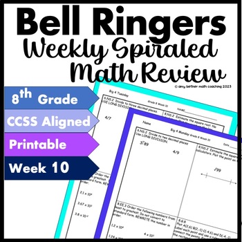 Preview of 8th Grade Bell Ringers Common Core Math Warm Up Week 10
