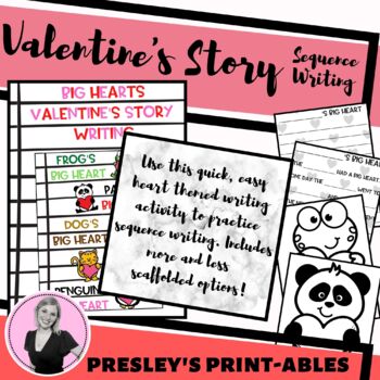 Preview of Valentine's Sequence Writing BIG HEARTS STORY