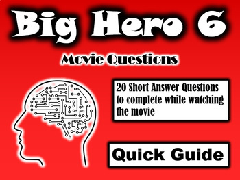 Preview of Big Hero 6 (2014) - 20 Movie Questions with Answer Key (Quick Guide)