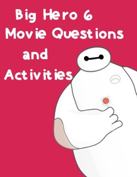 Preview of Big Hero 6 - Movie questions ONLY