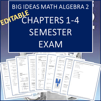 Preview of Big Ideas Algebra 2 FULL EXAM Chapters 1-4  (Multiple Choice)--Editable