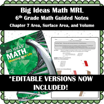 Preview of Big Ideas Math MRL-6th Grade Guided Notes Ch7 Area, Surface Area, and Volume