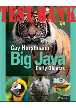 Preview of Big Java_Early Objects, Enhanced eText 7th Edition Cay S. Horstmann TEST BANK