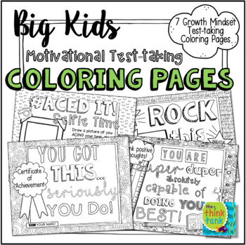 Preview of Big Kids: Motivational Test Taking Coloring Pages | SEL | Growth Mindset