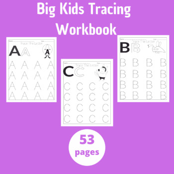 Preview of Big Kids Tracing  Workbook