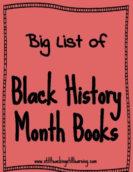 Preview of Big List of Black History Month Books