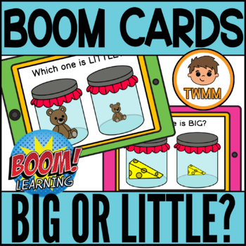 Preview of Big Or Little l Comparing Sizes l Basic Concepts Math Boom Cards