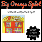 Big Orange Splot Book - Student Response Worksheet