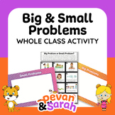 Big Problems & Small Problems | Whole Class Sorting Activi