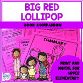 Big Red Lollipop | Book Companion | Digital and Printable