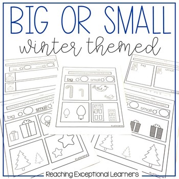 Big or Small Worksheets - Reaching Exceptional Learners