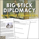 Big Stick Diplomacy US Imperialism Reading Worksheets and 