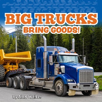 Preview of Big Trucks Bring Goods