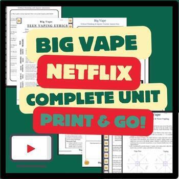 Preview of Vaping : Big Vape Netflix Complete Health Unit 