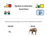 Big deal vs Little deal Social Story
