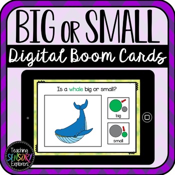 Preview of Big or Small? Digital Boom Cards (Distance Learning)