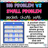 Big or Small Problem? - Whole Group Pocket Chart Sorting and Discussion Activity