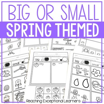 Big or Small Worksheets - Reaching Exceptional Learners